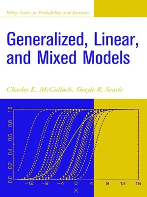 cover image of Generalized, Linear, and Mixed Models